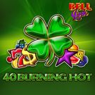 40 Burning Hot Bell Link