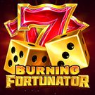 Burning Fortunator